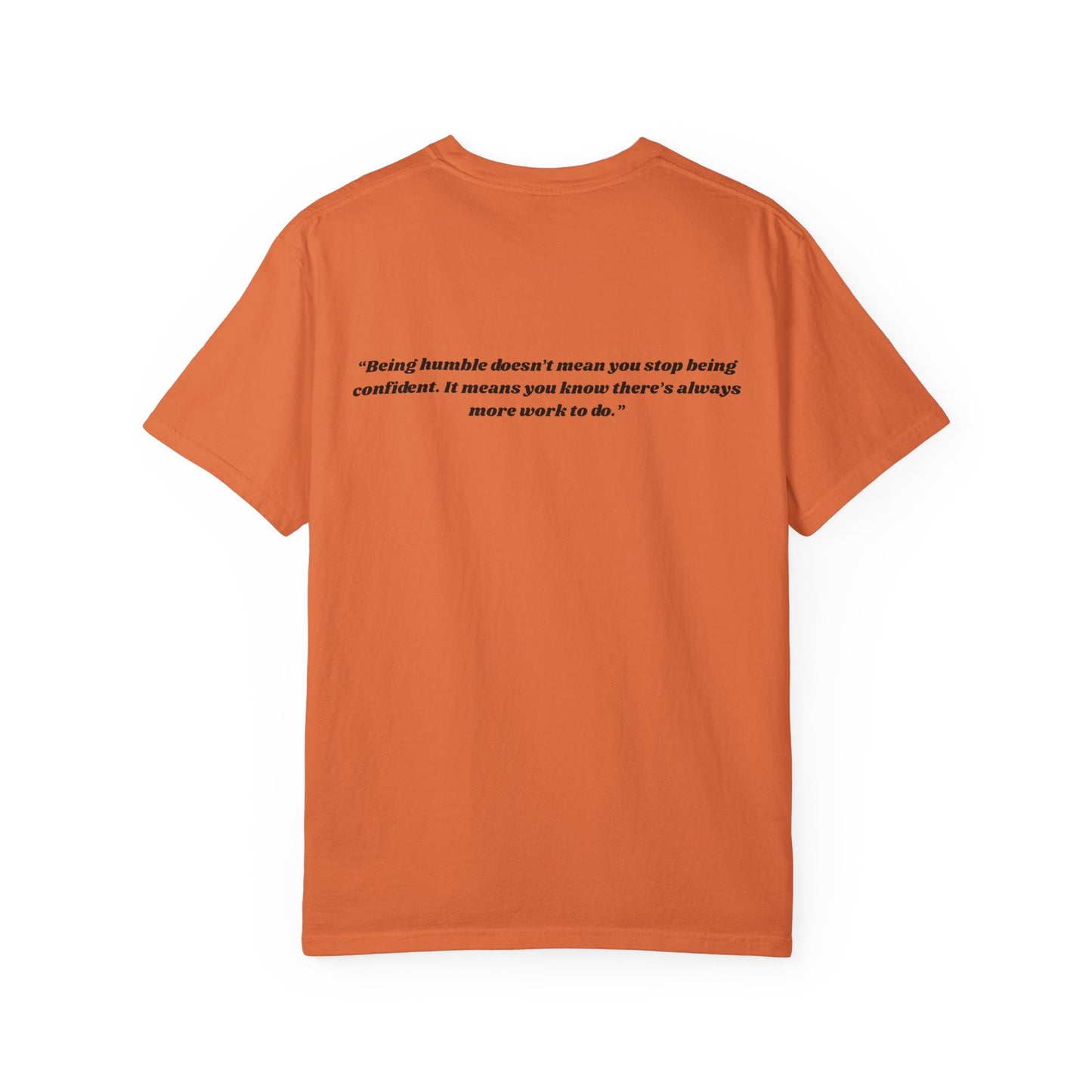 Humble T-shirt with Quote