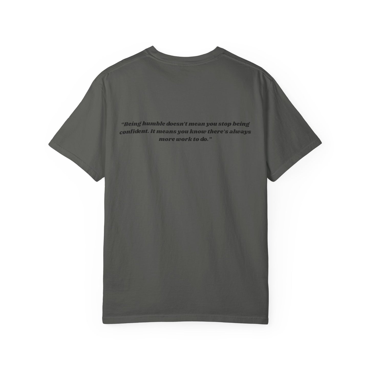 Humble T-shirt with Quote