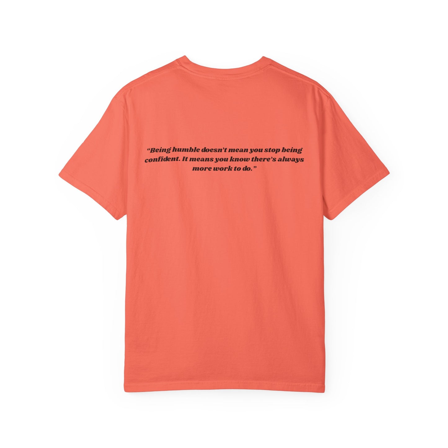 Humble T-shirt with Quote