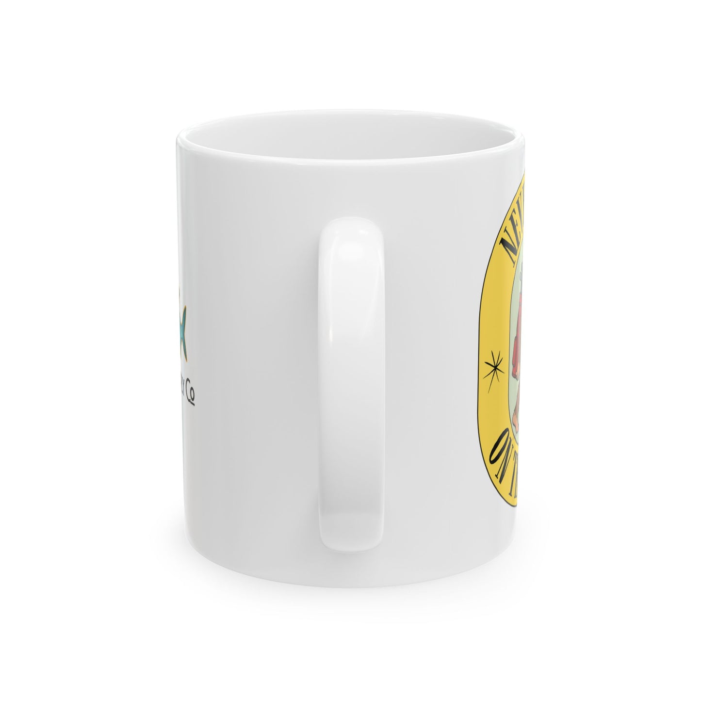 Funny Quote Ceramic Mug, Coffee Cup for Gift, Office Humor Mug, Cute Coffee Mug for Friends, Personalized Birthday Gift