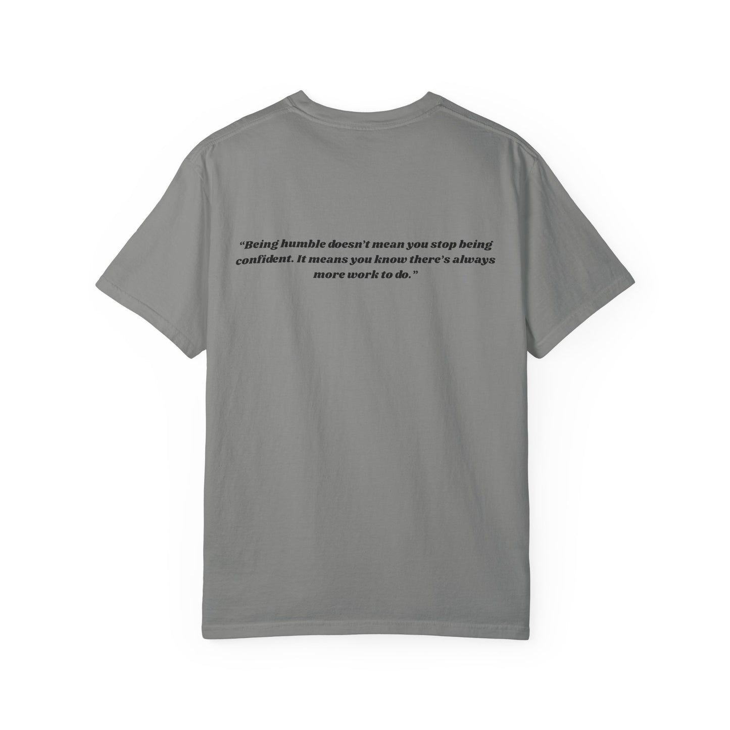 Humble T-shirt with Quote