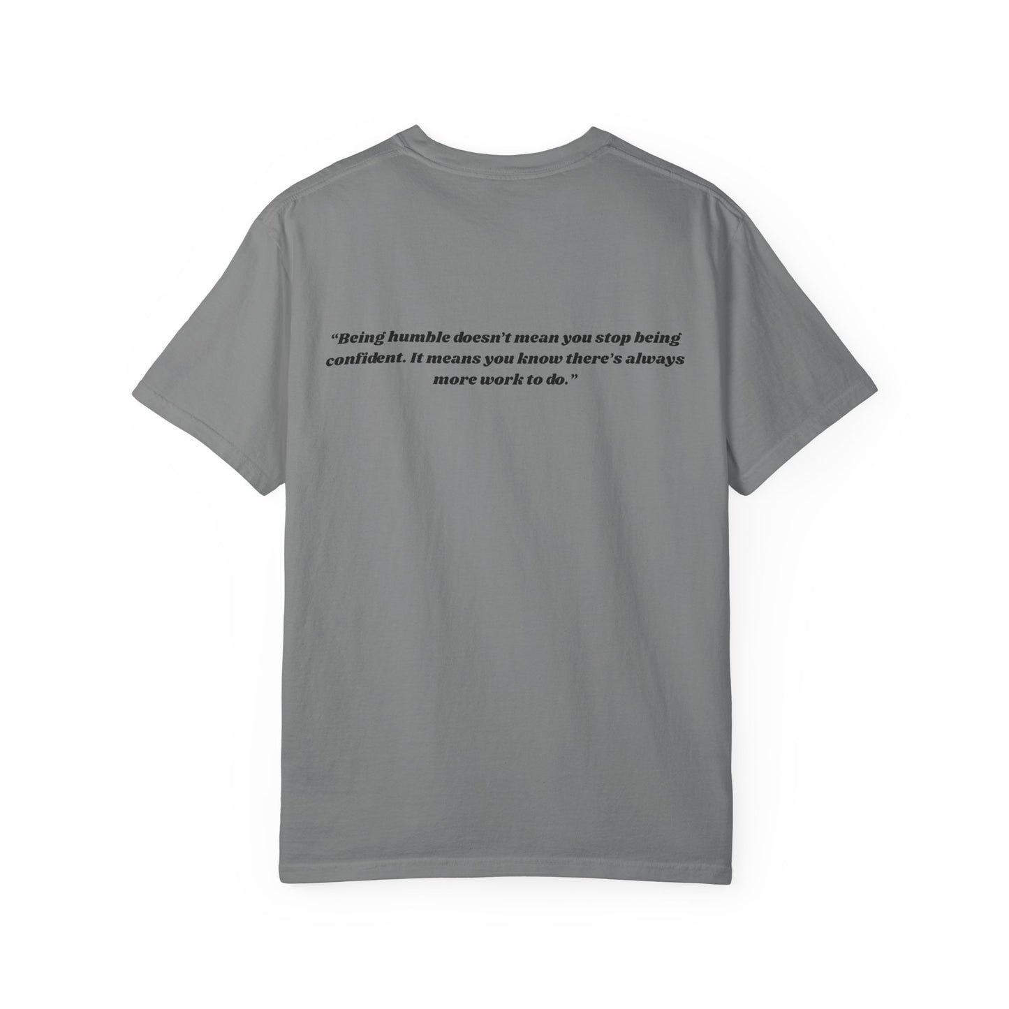 Humble T-shirt with Quote