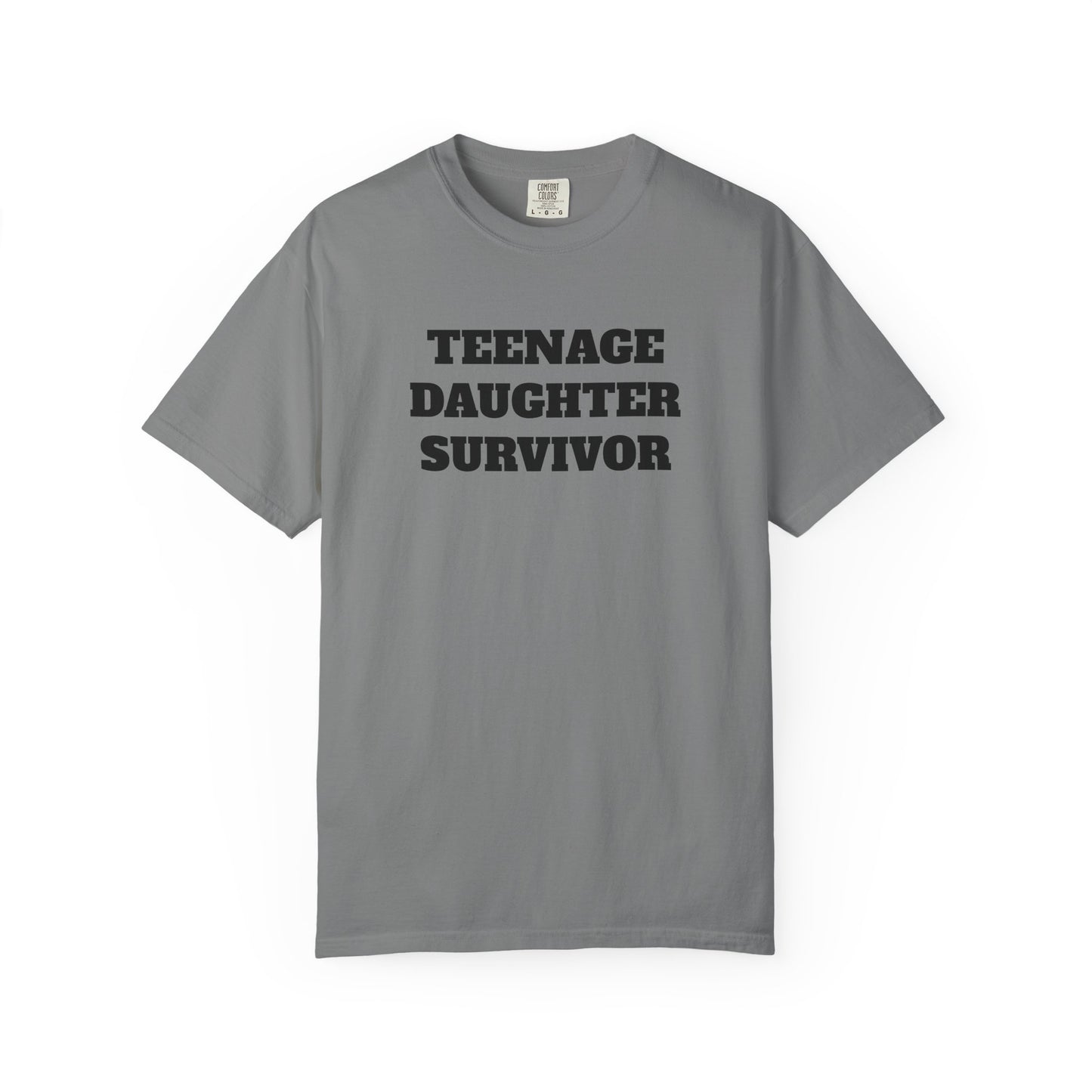 Teenage Daughter Survivor T-Shirt, Humor Tee for Parents, Funny Gift for Moms and Dads, Casual Wear, Parenting Gift, Family Humor Apparel