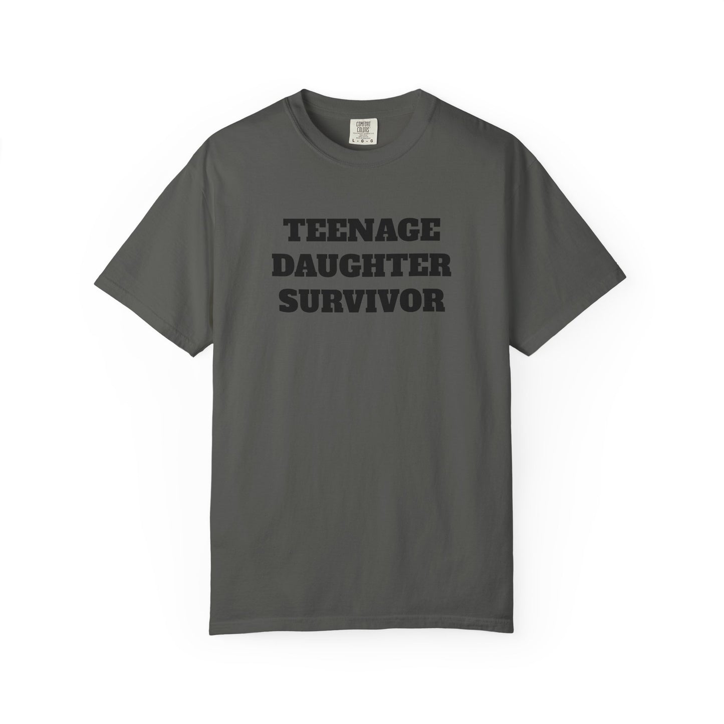 Teenage Daughter Survivor T-Shirt, Humor Tee for Parents, Funny Gift for Moms and Dads, Casual Wear, Parenting Gift, Family Humor Apparel