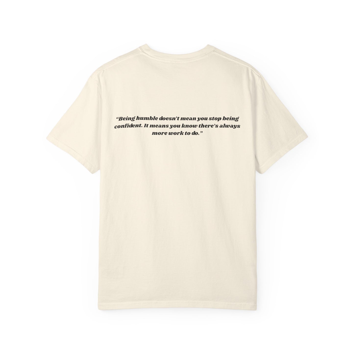 Humble T-shirt with Quote