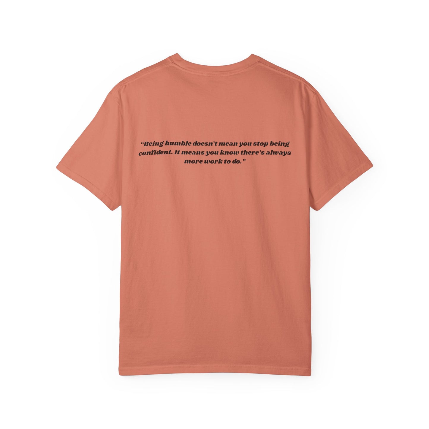 Humble T-shirt with Quote
