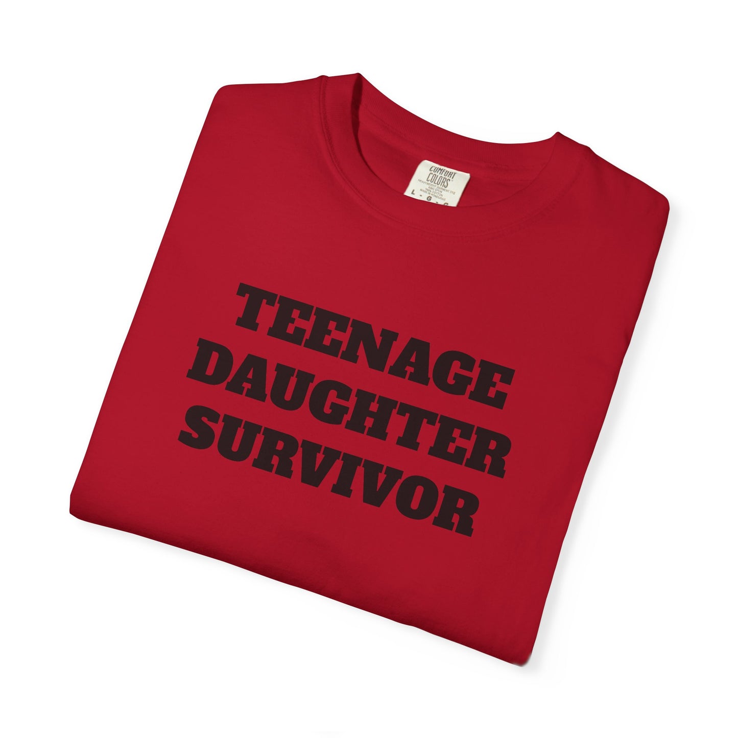 Teenage Daughter Survivor T-Shirt, Humor Tee for Parents, Funny Gift for Moms and Dads, Casual Wear, Parenting Gift, Family Humor Apparel