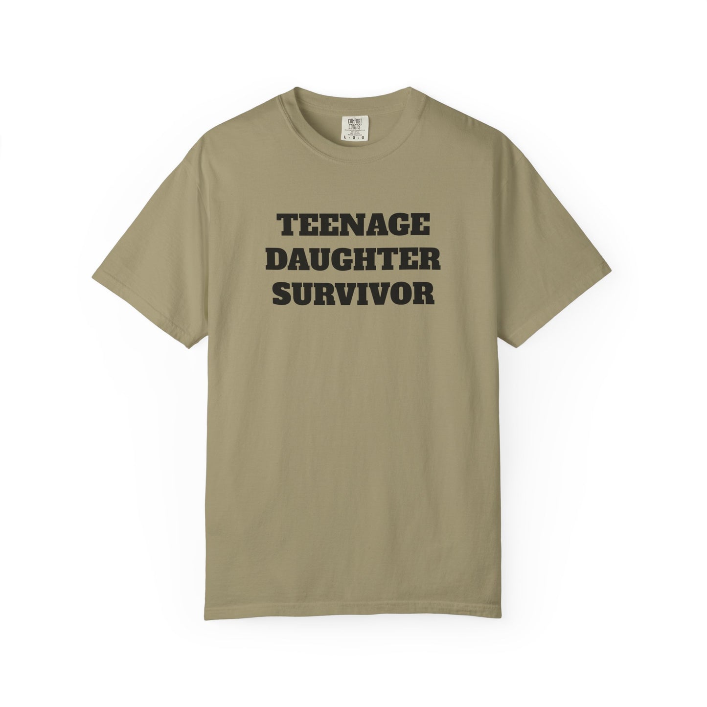 Teenage Daughter Survivor T-Shirt, Humor Tee for Parents, Funny Gift for Moms and Dads, Casual Wear, Parenting Gift, Family Humor Apparel