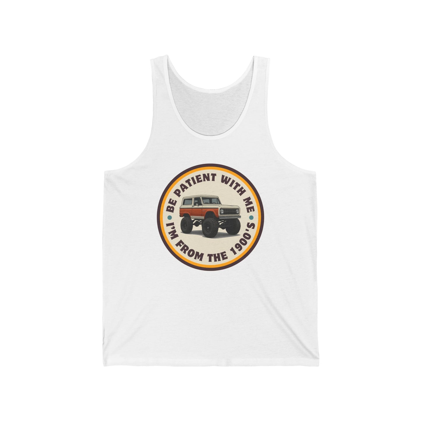 Vintage Ford Bronco Tank Top - Be Patient Design